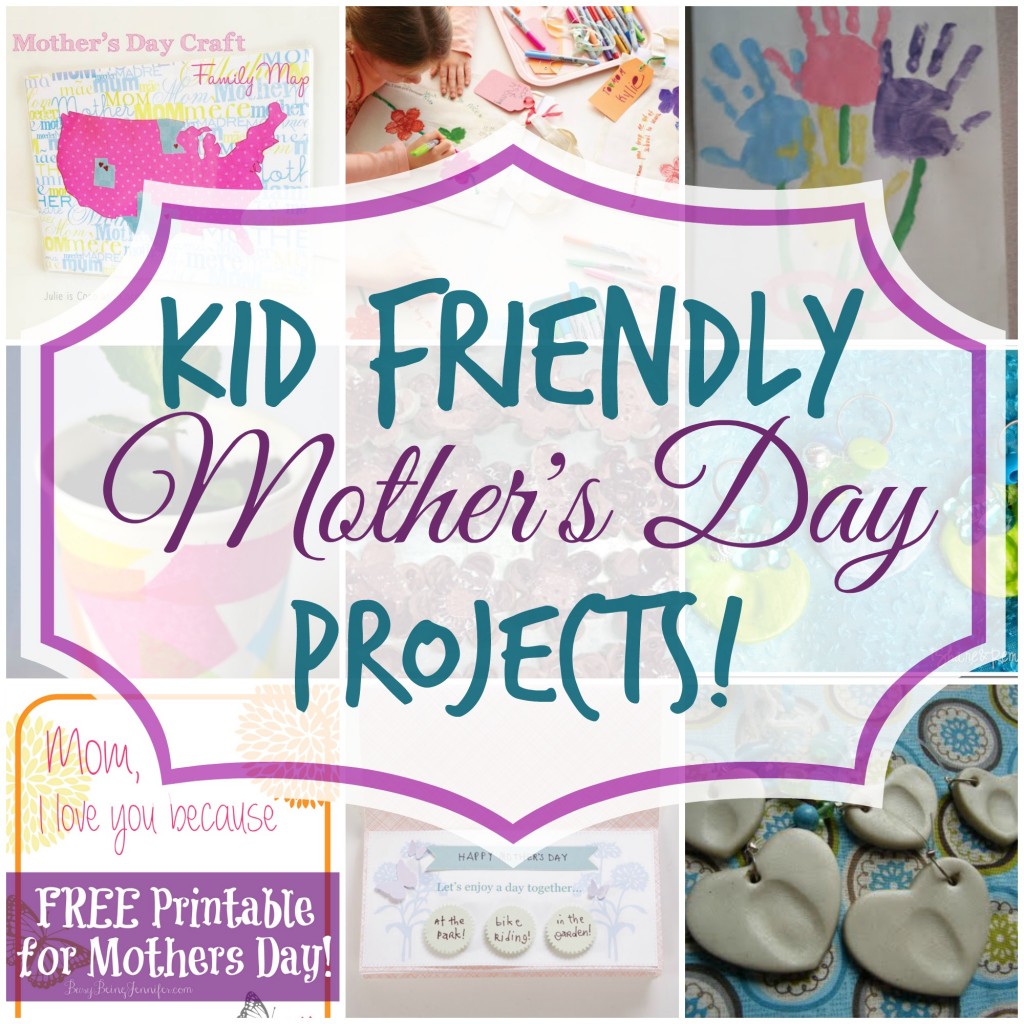 Mother's Day Projects for Kids!