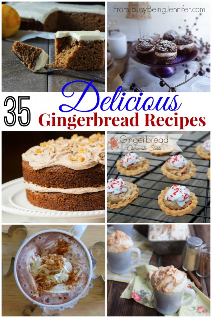 35 Delicious Gingerbread Recipes just in time for the Holidays - BusyBeingJennifer.com