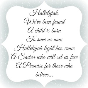 Hallelujah, Light Has Come - Lyrics from BusyBeingJennifer.com's favorite contemporary Christmas Song