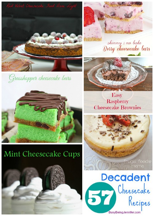 57 Decadent Cheesecake Recipes from BusyBeingJennifer.com