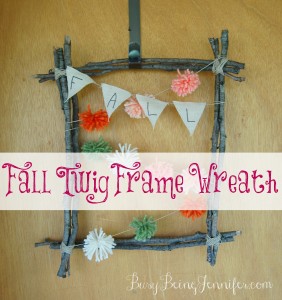 Fun Fall Twig Frame Wreath! - BusyBeingJennifer.com