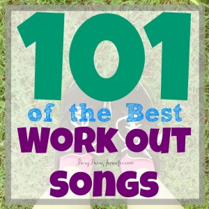101 of my favorite work out songs! - busybeingjennifer.com