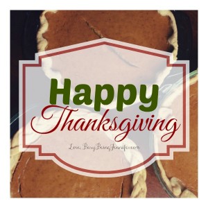 Happy Thanksgiving - busybeingjennifer.com