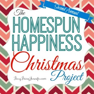 Second Annual Homespun Happiness Christmas Project - BusyBeingJennifer.com