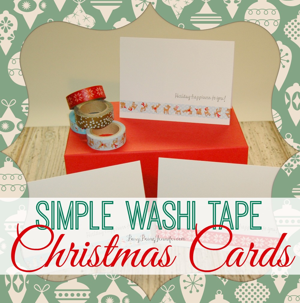 Simple Washi Tape Christmas Cards from BusyBeingJennifer.com