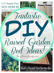 11 Fantastic DIY Raised Garden Bed Ideas - BusyBeingJennifer.com