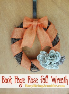 Book Page Rose Fall Wreath - BusyBeingJennifer.com