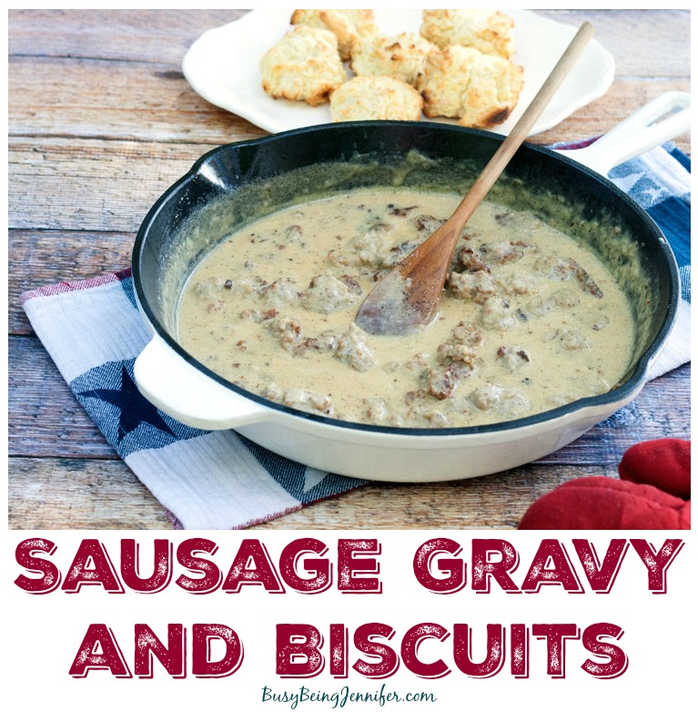 The hubby's favorite breakfast! Sausage Gravy and Biscuits Recipe on BusyBeingJennifer.com