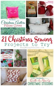 21 Christmas Sewing Projects to Try - BusyBeingJennifer.com