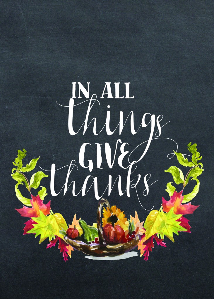 "In All Things Give Thanks" Free Chalkboard Printable from BusyBeingJennifer.com