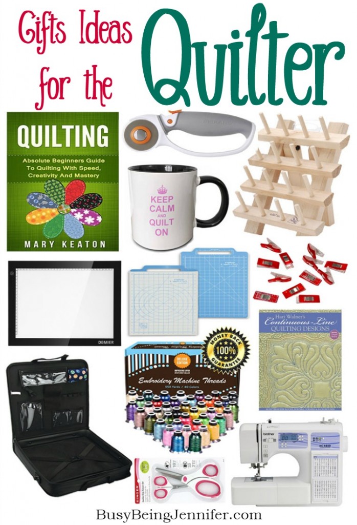 Gift Ideas for the Quilter from BusyBeingJennifer.com