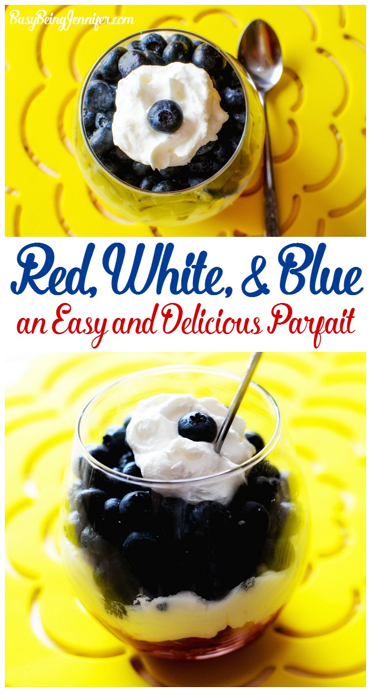 An Easy Red White and Blue Parfait - BusyBeingJennifer.com