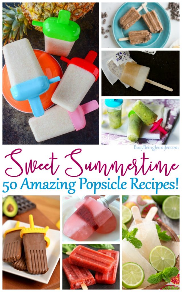 Sweet Summertime Popsicles Recipes! - 50 Amazing treats to help you beat the heat this year! 