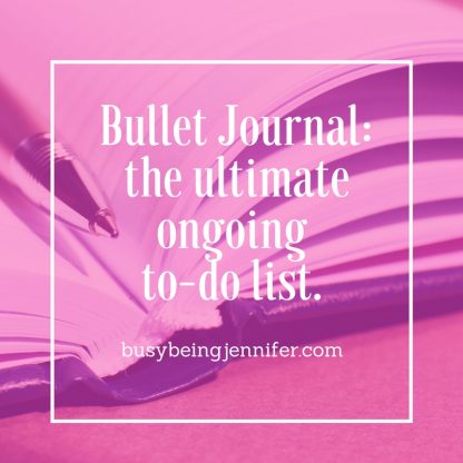 Bullet Journal: Just What is a Bullet Journal? - Busy Being Jennifer