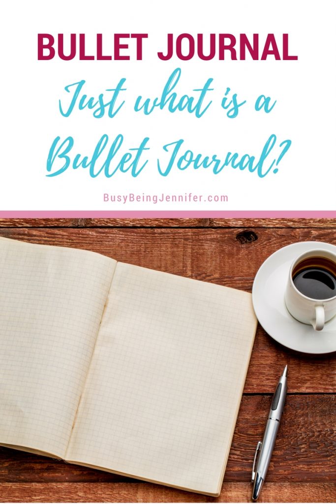 Bullet-Journal: What is it? Why should I try it? This post explains it all! And I wan't want to start my first Bullet Journal! - BusyBeingJennifer.com