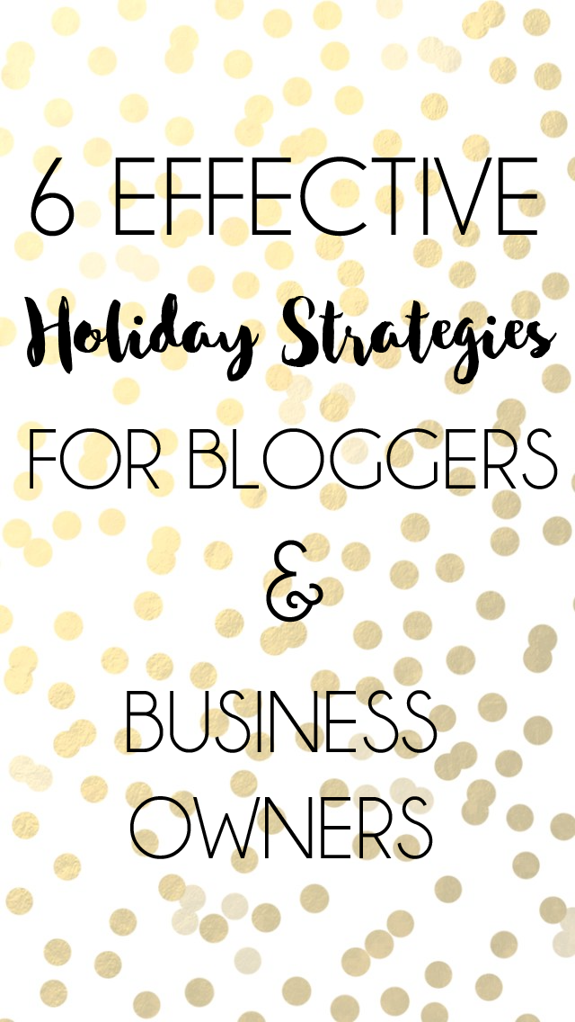 The holiday season is filled with happiness, shopping, awesome food, time with friends and family; for bloggers and business owners - it's one of the most important times to have your holiday strategies in place to sell more.