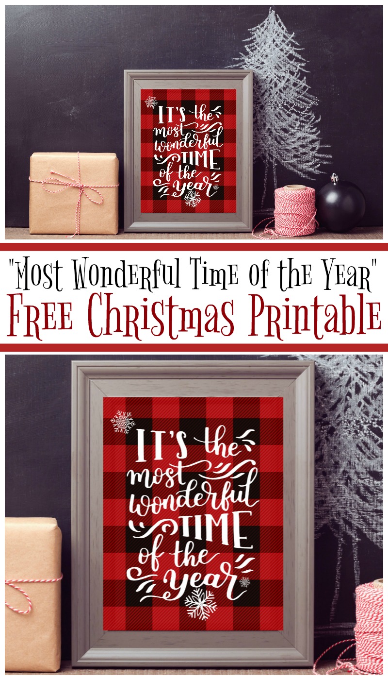 Its the Most Wonderful Time of the Year - A Free Printable perfect for adding a little buffalo plaid and Christmas Cheer to your Holiday Decor!
