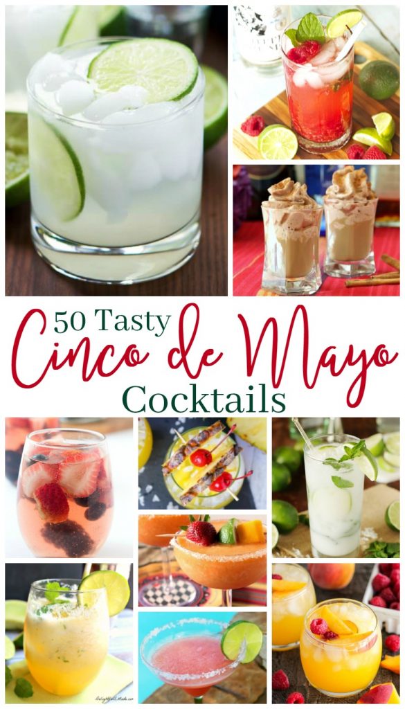 50 Tasty Cinco de Mayo Cocktails perfect for your celebration! - BusyBeingJennifer.com