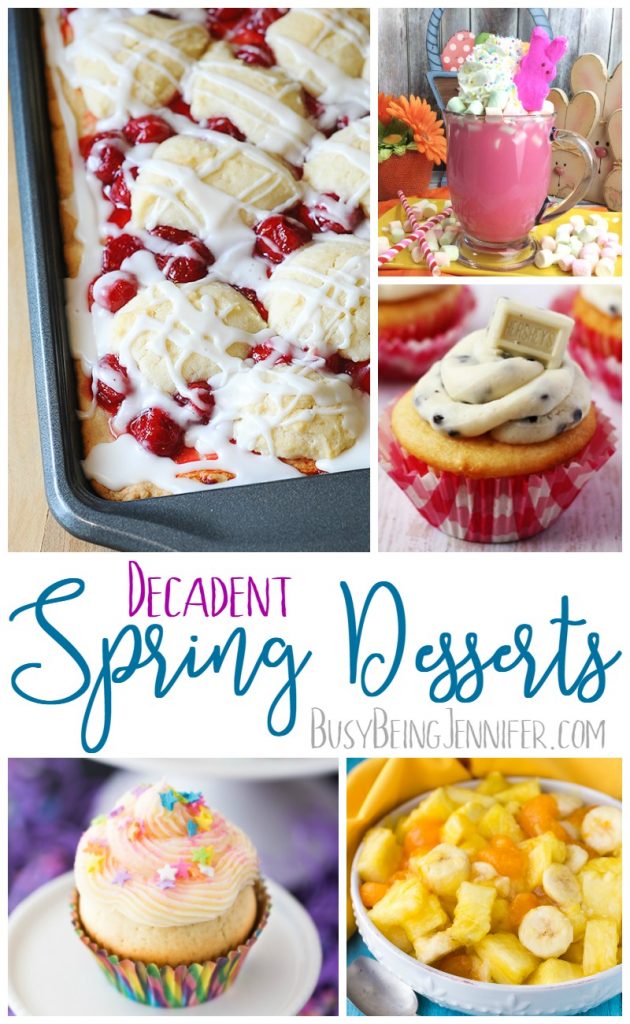Decadent Spring Desserts