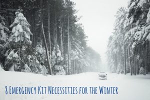 Having these Emergency Kit Necessities, especially in winter, could mean the difference between life and death! Dramatic? Yes! But its better to have them just in case!