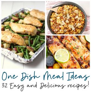 One Dish Meal Ideas