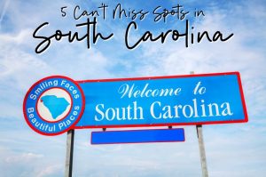 5 Can't Miss Spots in South Carolina