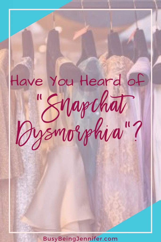 Have You Heard of "Snapchat Dysmorphia"?