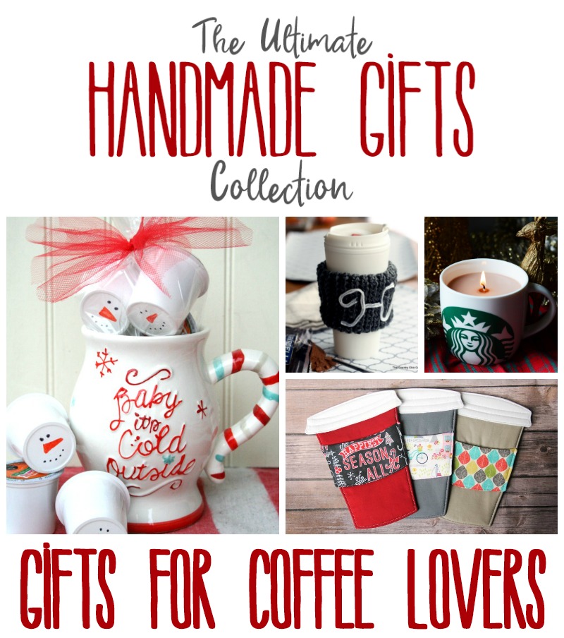 Gifts for Coffee Lovers: When you love a coffee lover, its not that hard to figure out what to gift them, but if you're stuck this gifts for the coffee lovers edition of the ultimate handmade gifts collection will help!